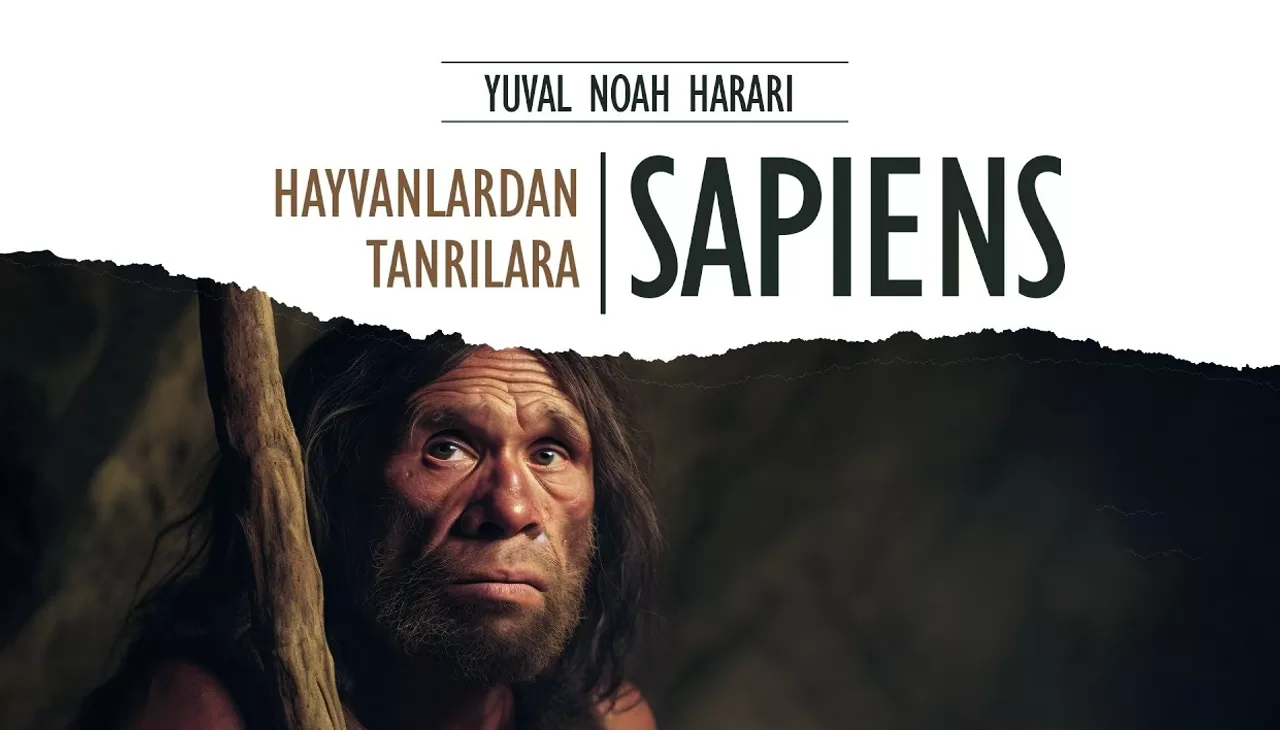 Hayvanlardan Tanrılara – Sapiens